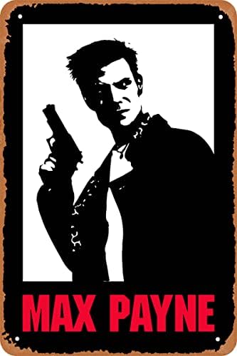 CLILSIATM IGRA METAL TIN Znak, Max Payne Poster, Vintage Style Metal Sign 8x12 inča